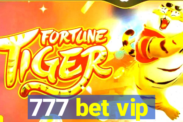 777 bet vip